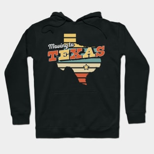 Moving to Texas Retro Vintage Hoodie